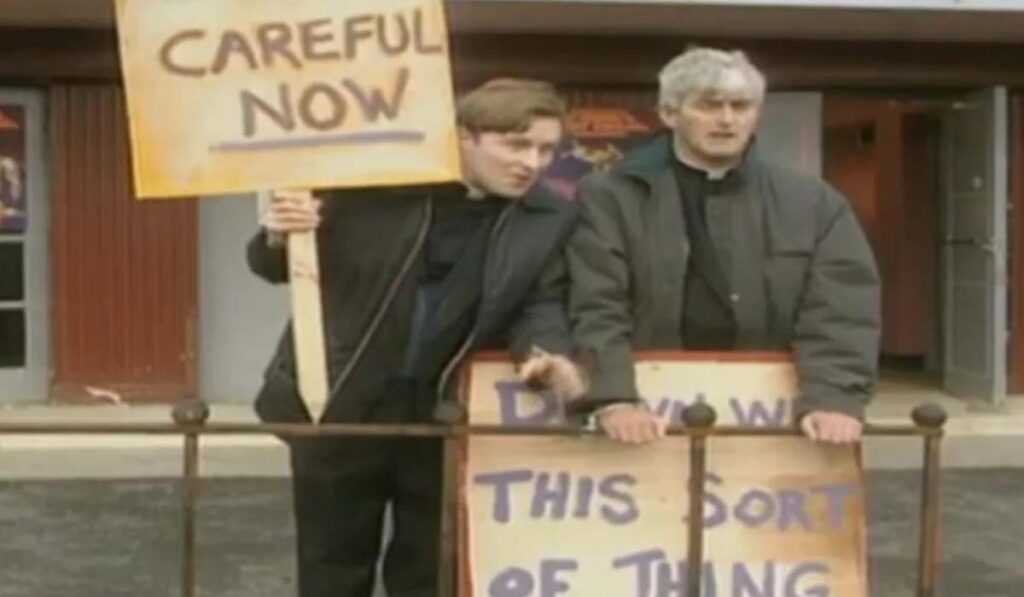 A scene from the comedy Father Ted where the priests protest a movie that know very little about. 